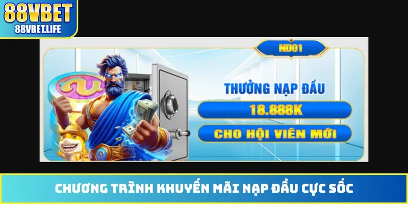 Chương trình khuyến mãi nạp đầu cực sốc